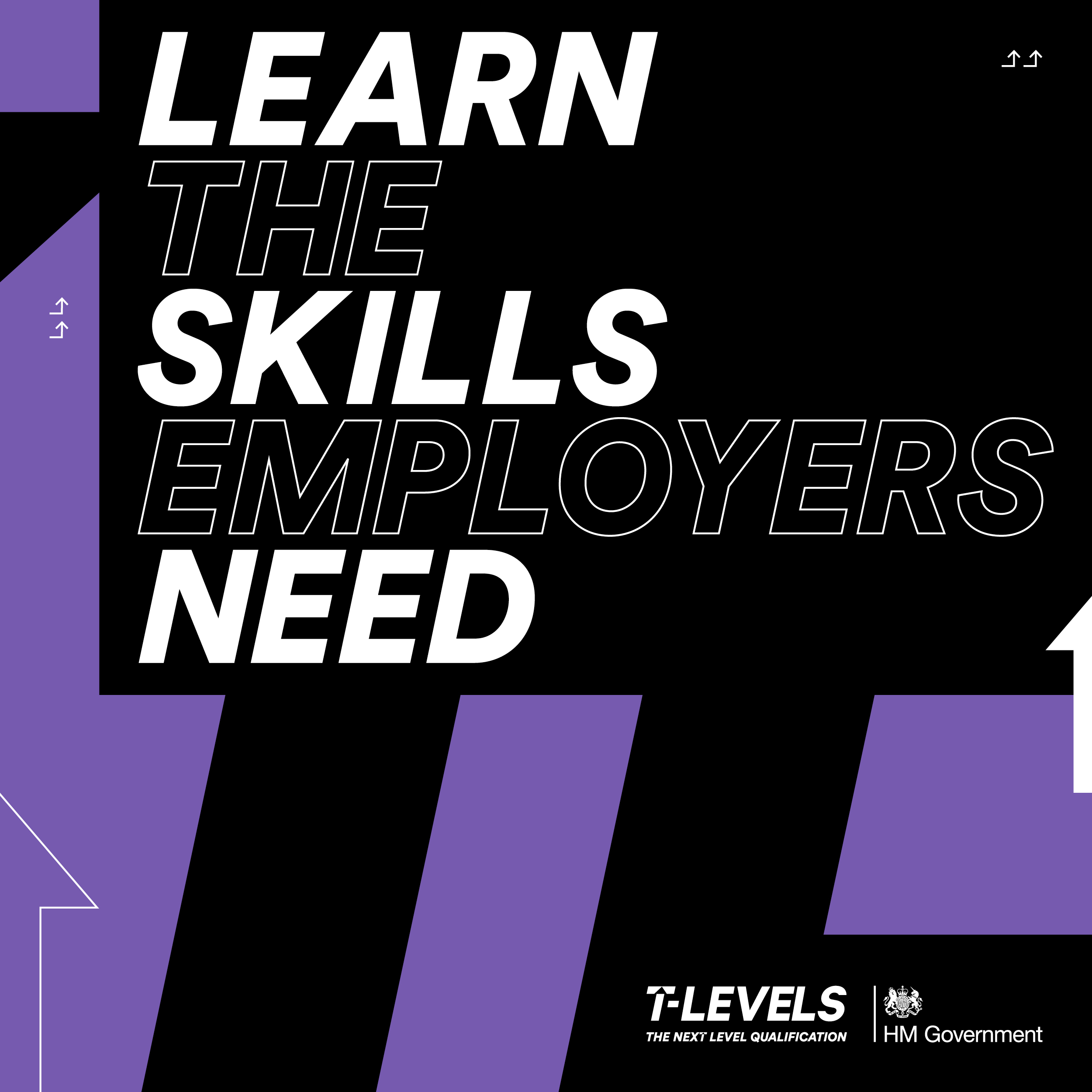 T Levels - Learn the Skills Employers Need