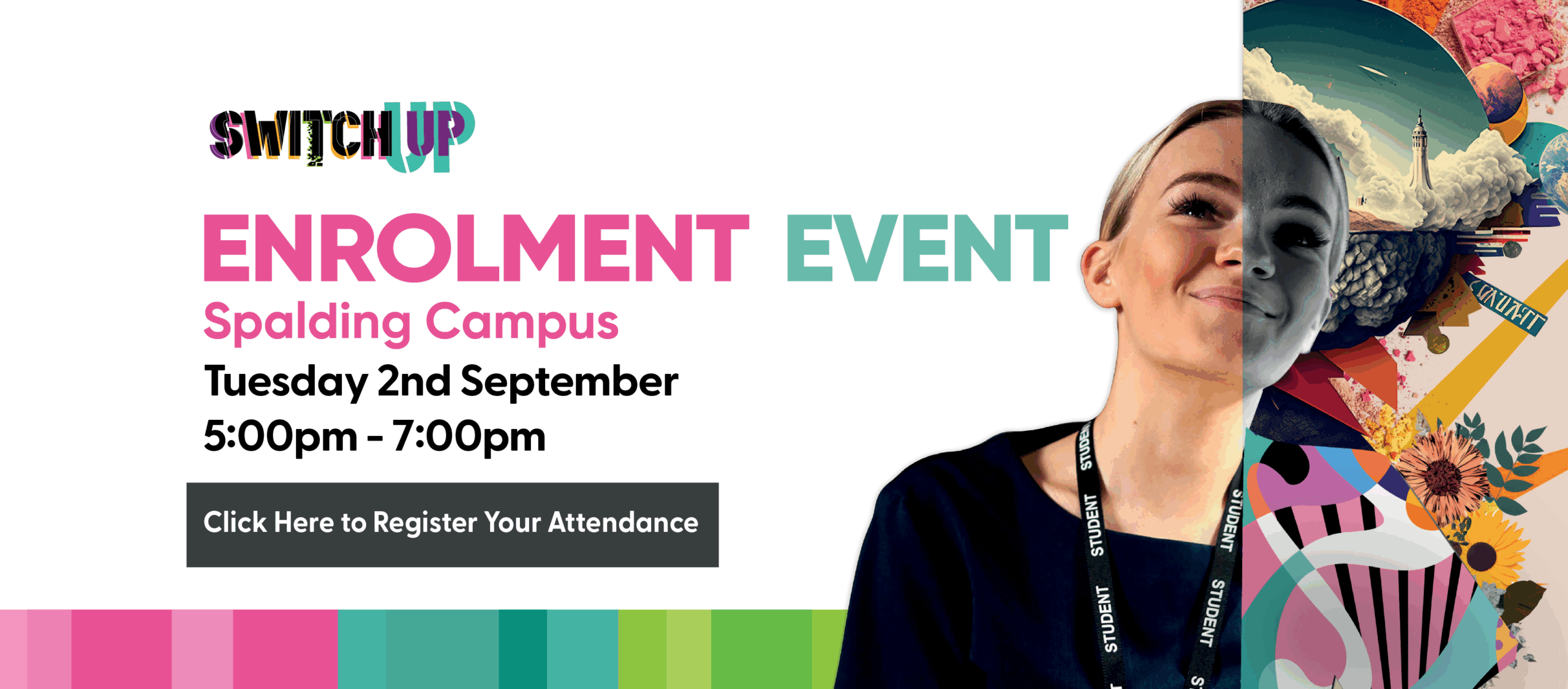 Enrolment Event
Spalding Campus
Tuesday 2nd September
5:00pm - 7:00pm
Click Here to Register Your Attendance